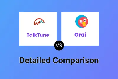 TalkTune vs Orai Detailed comparison features, price