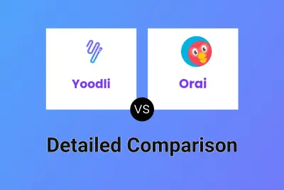 Yoodli vs Orai Detailed comparison features, price