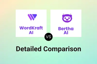 WordKraft AI vs Bertha AI Detailed comparison features, price