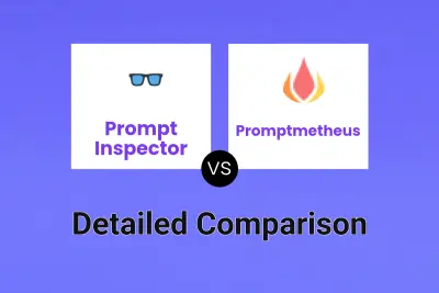 Prompt Inspector vs Promptmetheus Detailed comparison features, price