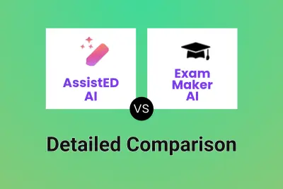 AssistED AI vs Exam Maker AI Detailed comparison features, price