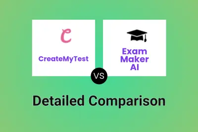 CreateMyTest vs Exam Maker AI Detailed comparison features, price