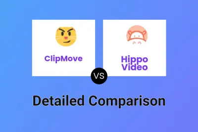 ClipMove vs Hippo Video Detailed comparison features, price