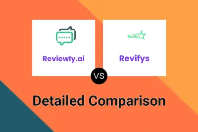 Reviewly.ai vs Revifys Detailed comparison features, price