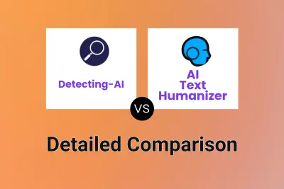 Detecting-AI vs AI Text Humanizer Detailed comparison features, price