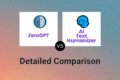 ZeroGPT vs AI Text Humanizer Detailed comparison features, price