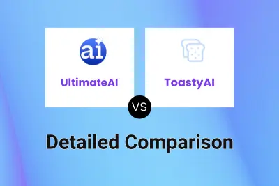 UltimateAI vs ToastyAI Detailed comparison features, price