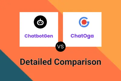 ChatbotGen vs ChatOga Detailed comparison features, price