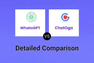 WhatsGPT vs ChatOga Detailed comparison features, price