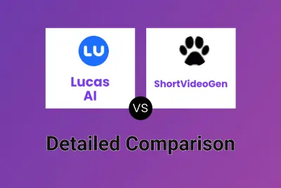 Lucas AI vs ShortVideoGen Detailed comparison features, price