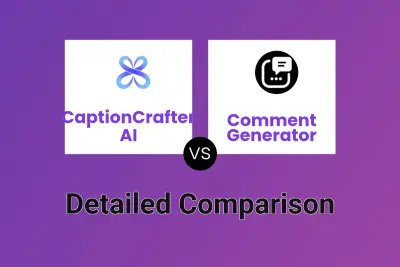 CaptionCrafter AI vs Comment Generator Detailed comparison features, price