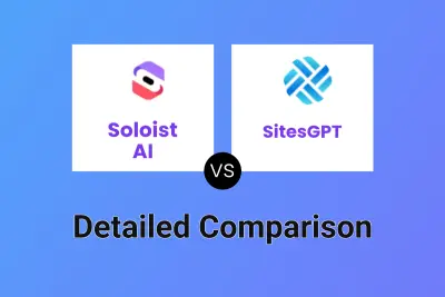 Soloist AI vs SitesGPT Detailed comparison features, price