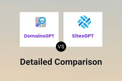 DomainsGPT vs SitesGPT Detailed comparison features, price