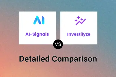 AI-Signals vs Investilyze Detailed comparison features, price