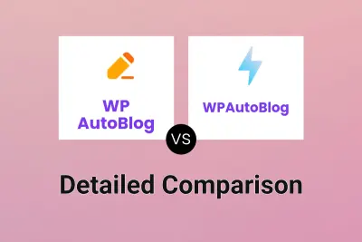 WP AutoBlog vs WPAutoBlog Detailed comparison features, price