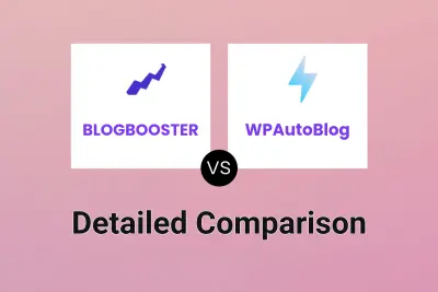 BLOGBOOSTER vs WPAutoBlog Detailed comparison features, price