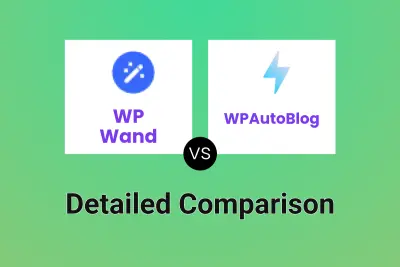 WP Wand vs WPAutoBlog Detailed comparison features, price