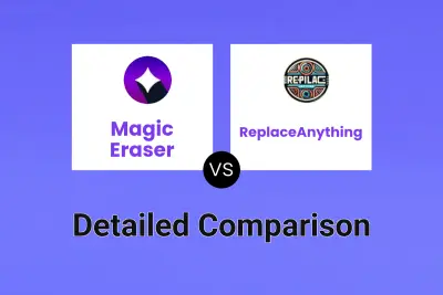 Magic Eraser vs ReplaceAnything Detailed comparison features, price