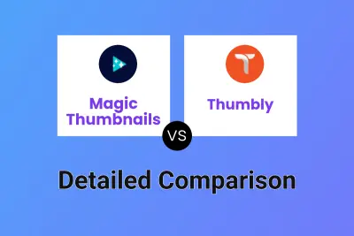 Magic Thumbnails vs Thumbly Detailed comparison features, price