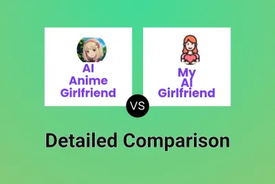 AI Anime Girlfriend vs My AI Girlfriend Detailed comparison features, price