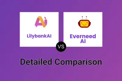 LilybankAI vs Everneed AI Detailed comparison features, price