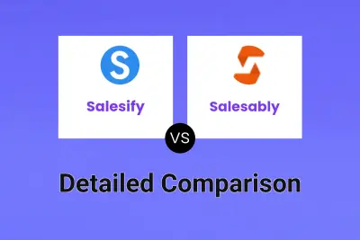 Salesify vs Salesably Detailed comparison features, price