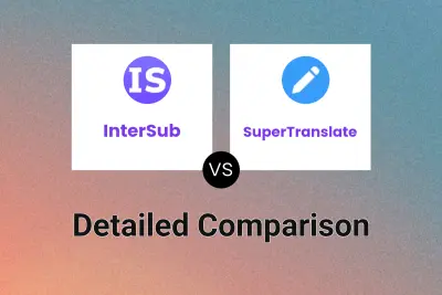 InterSub vs SuperTranslate Detailed comparison features, price