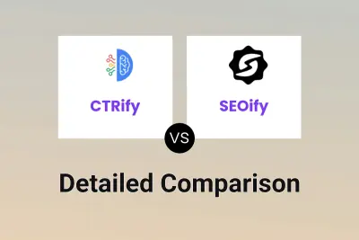 CTRify vs SEOify Detailed comparison features, price