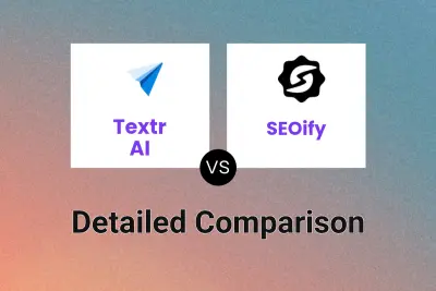 Textr AI vs SEOify Detailed comparison features, price