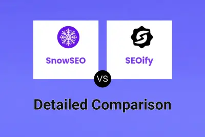 SnowSEO vs SEOify Detailed comparison features, price