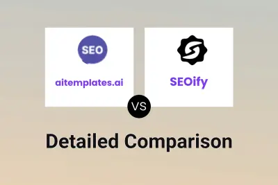 aitemplates.ai vs SEOify Detailed comparison features, price