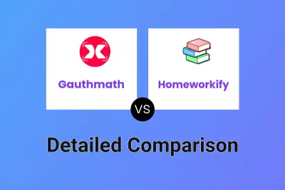 Gauthmath vs Homeworkify Detailed comparison features, price