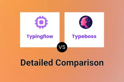 Typingflow vs Typeboss Detailed comparison features, price