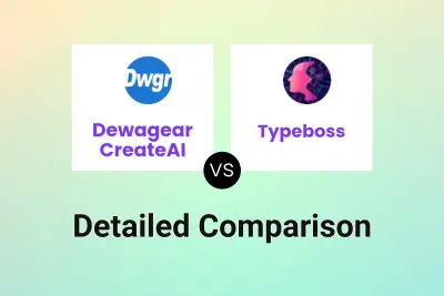 Dewagear CreateAI vs Typeboss Detailed comparison features, price