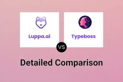 Luppa.ai vs Typeboss Detailed comparison features, price