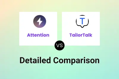 Attention vs TailorTalk Detailed comparison features, price