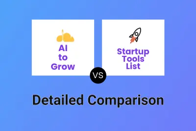 AI to Grow vs Startup Tools List Detailed comparison features, price