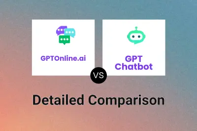 GPTOnline.ai vs GPT Chatbot Detailed comparison features, price