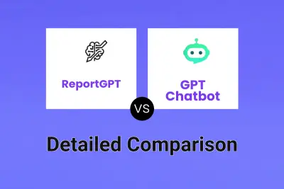 ReportGPT vs GPT Chatbot Detailed comparison features, price