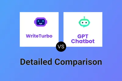 WriteTurbo vs GPT Chatbot Detailed comparison features, price