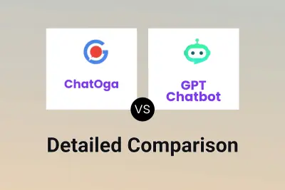 ChatOga vs GPT Chatbot Detailed comparison features, price