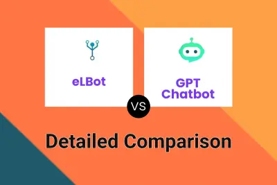 eLBot vs GPT Chatbot Detailed comparison features, price