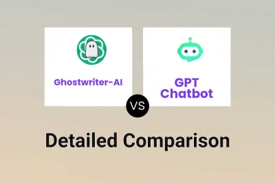 Ghostwriter-AI vs GPT Chatbot Detailed comparison features, price