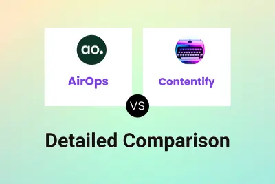 AirOps vs Contentify Detailed comparison features, price