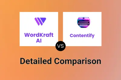 WordKraft AI vs Contentify Detailed comparison features, price