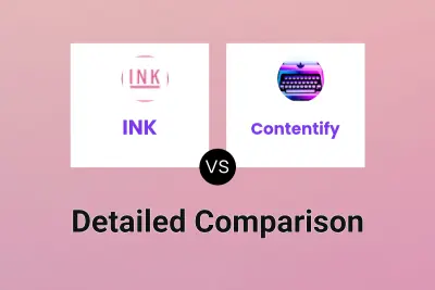 INK vs Contentify Detailed comparison features, price