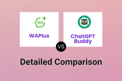 WAPlus vs ChatGPT Buddy Detailed comparison features, price