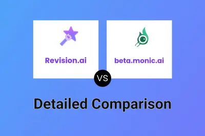 Revision.ai vs beta.monic.ai Detailed comparison features, price