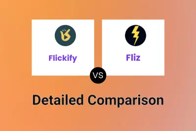 Flickify vs Fliz Detailed comparison features, price