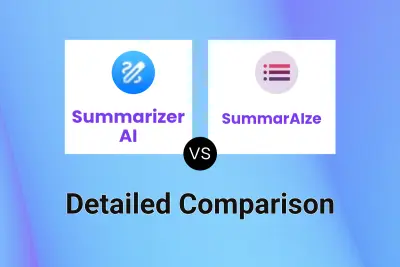 Summarizer AI vs SummarAIze Detailed comparison features, price